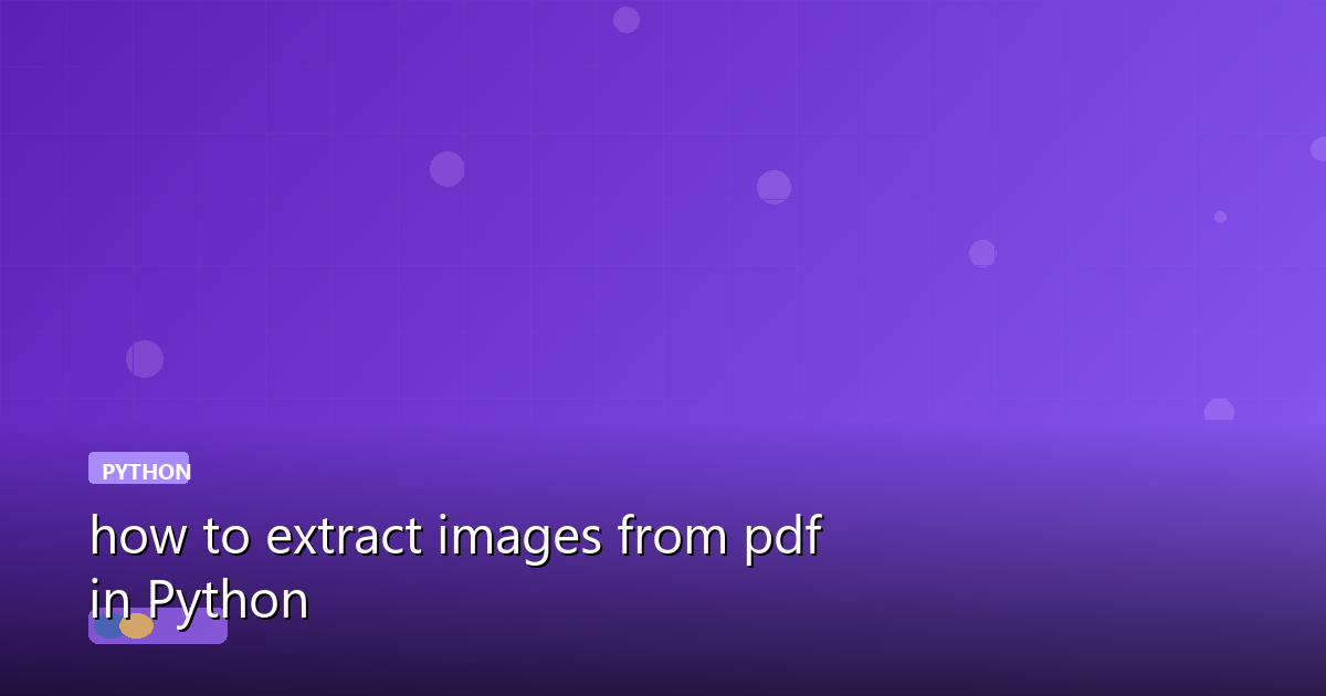 how to extract images from pdf in Python